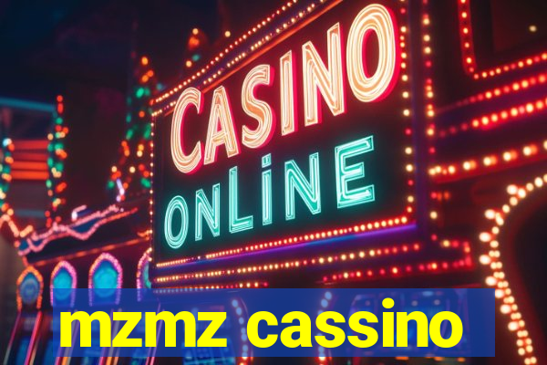 mzmz cassino